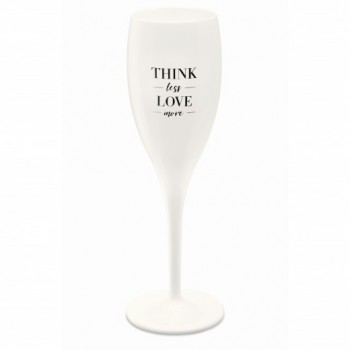 Pahar pentru șampanie unbreakable Think less, love more